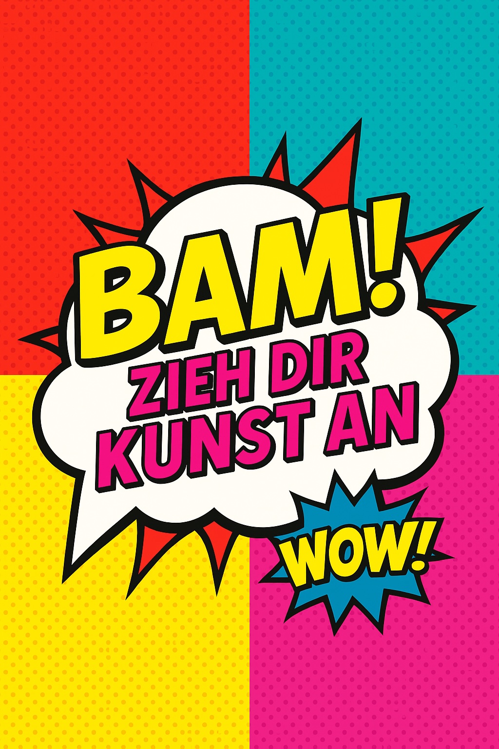 Bam! Zieh dir Kunst an